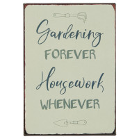 Metalowa Tabliczka Gardening forever Housework whenever Ib Laursen 